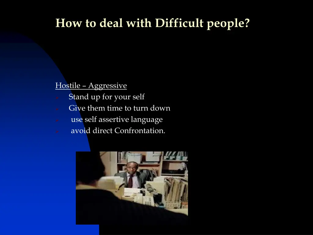 how to deal with difficult people