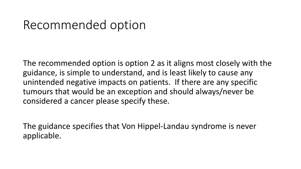 recommended option