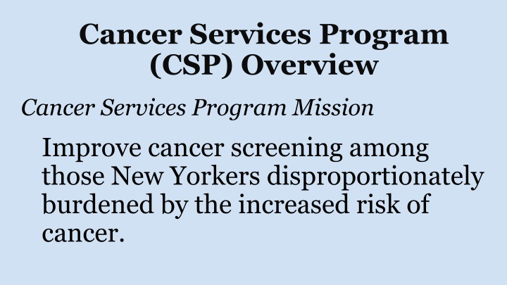 cancer services program csp overview