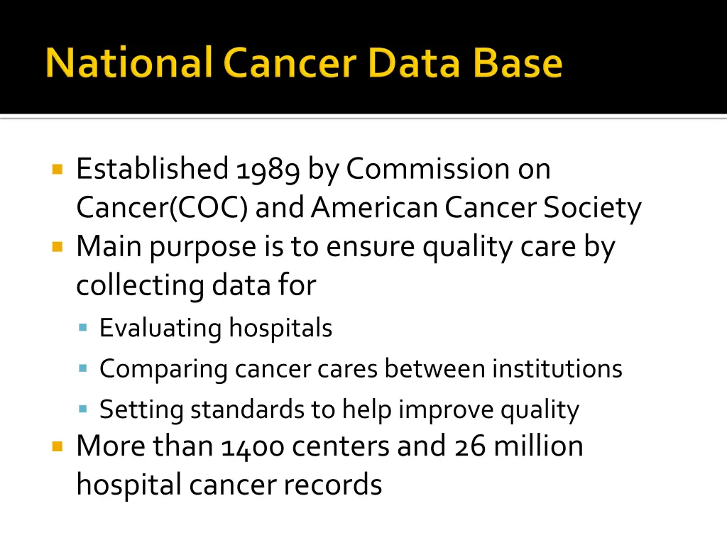 established 1989 by commission on cancer