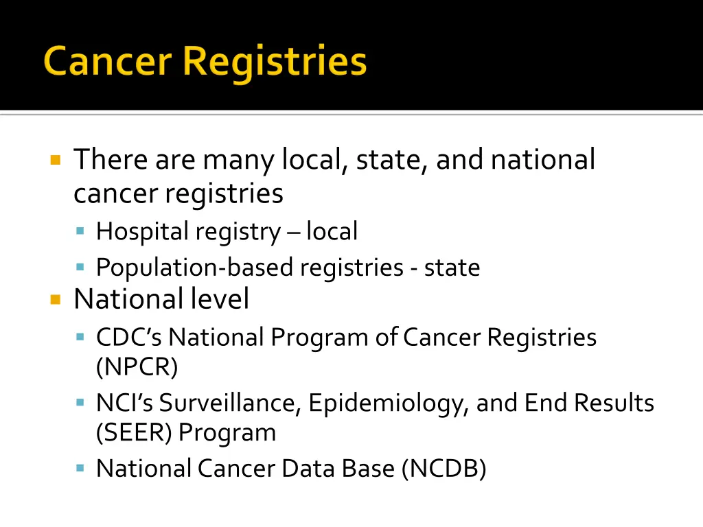 there are many local state and national cancer