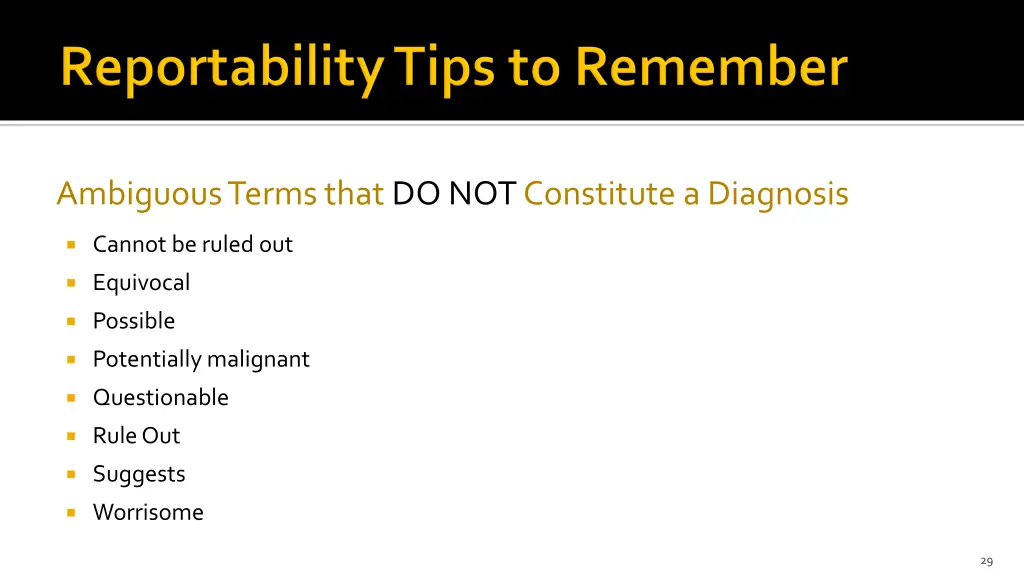 ambiguous terms that do not constitute a diagnosis