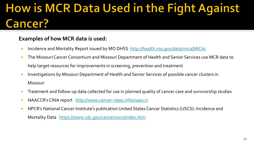 examples of how mcr data is used