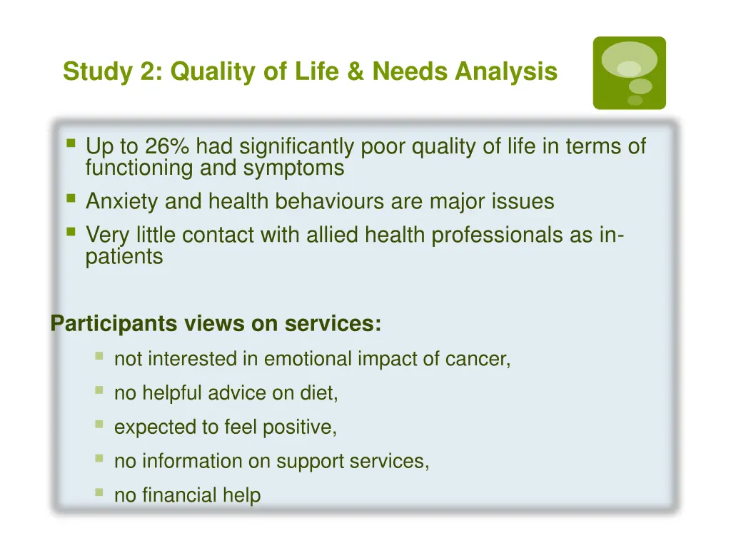study 2 quality of life needs analysis 1