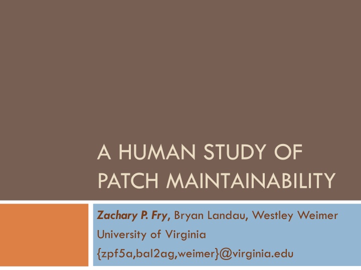 a human study of patch maintainability