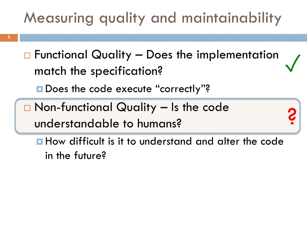 measuring quality and maintainability