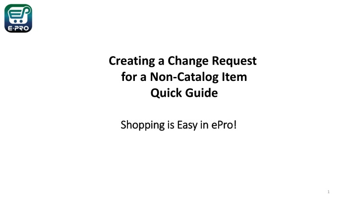 creating a change request for a non catalog item