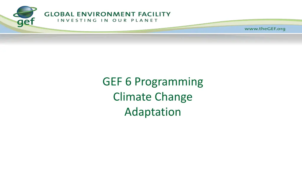 gef 6 programming climate change adaptation