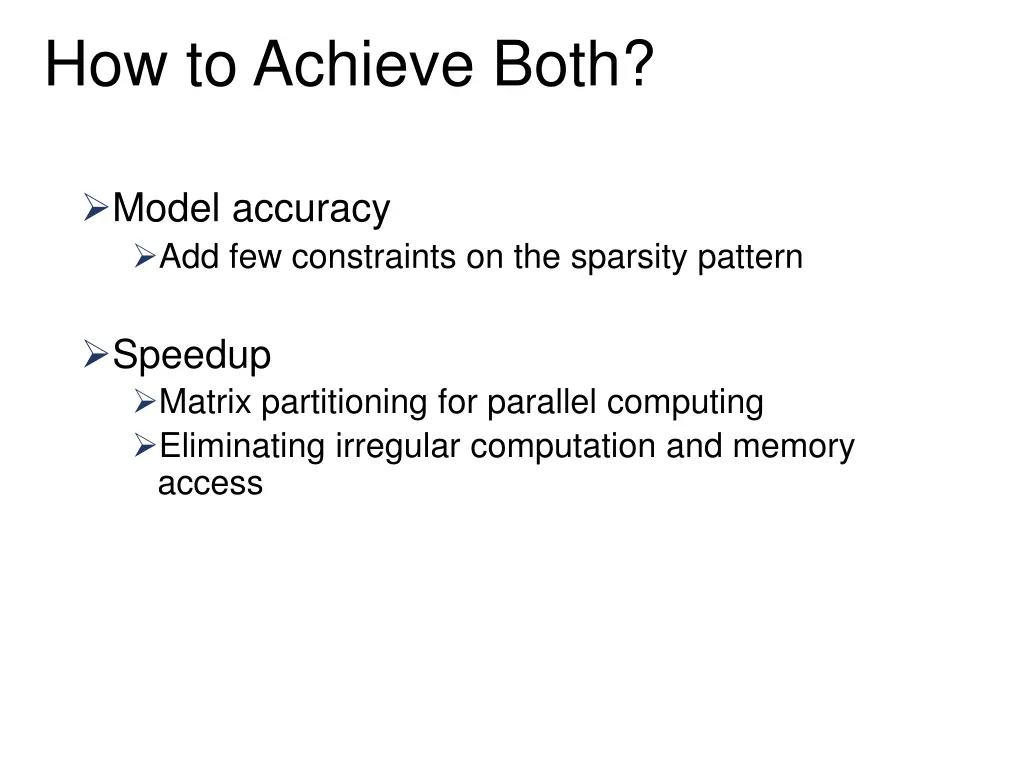 how to achieve both
