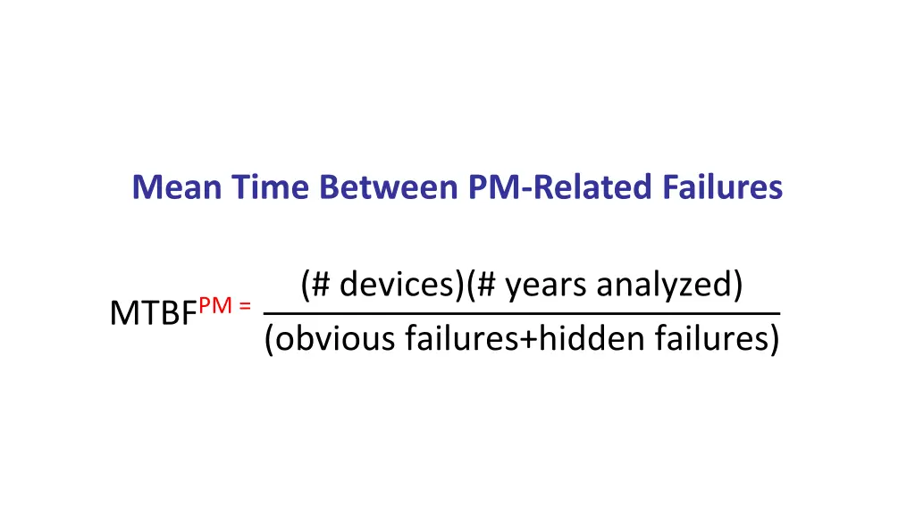 mean time between pm related failures