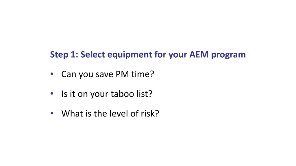 step 1 select equipment for your aem program