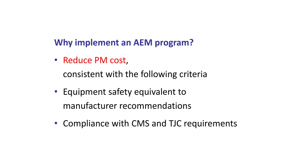 why implement an aem program