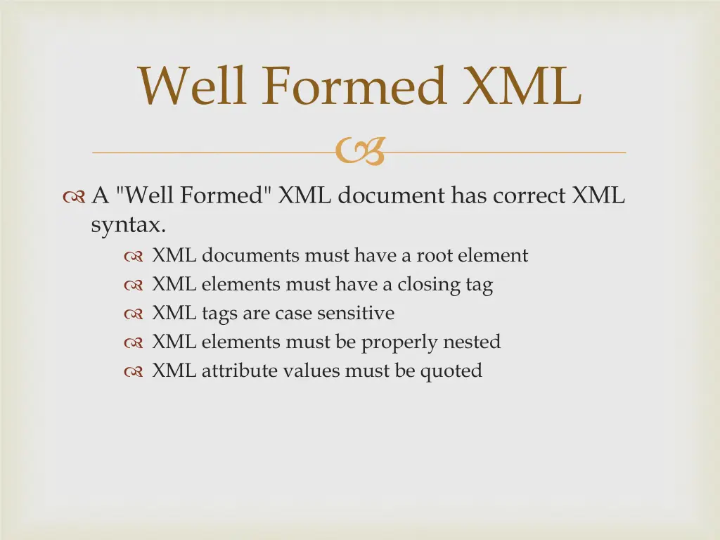well formed xml