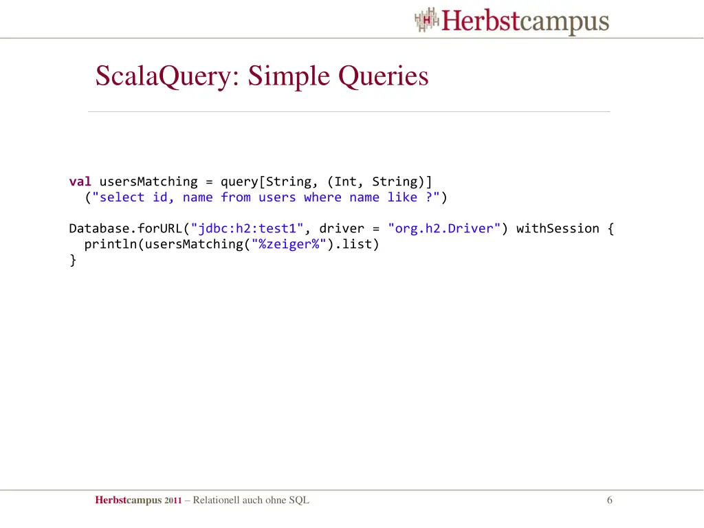 scalaquery simple queries
