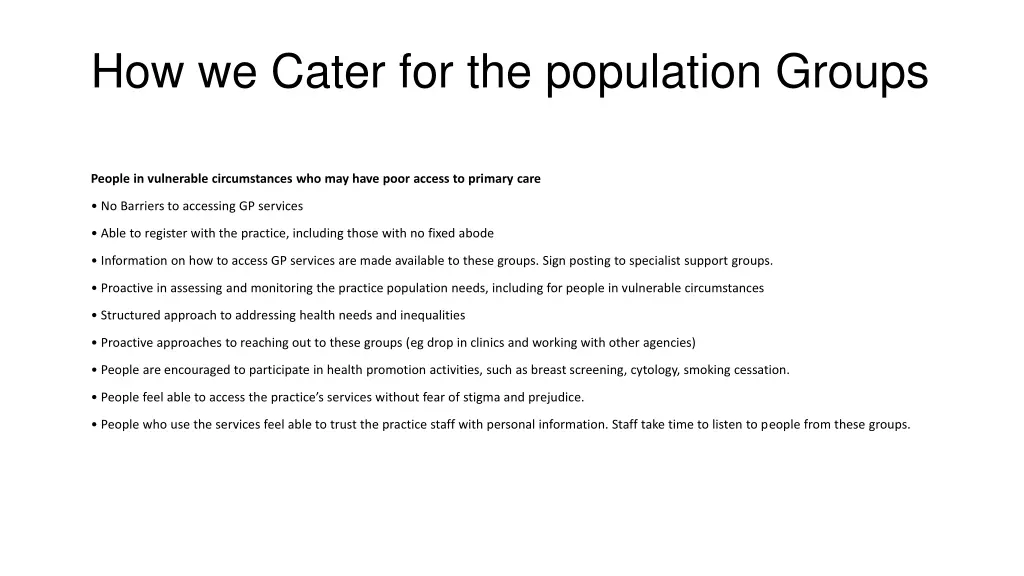 how we cater for the population groups 4