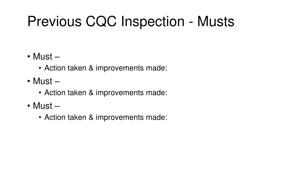 previous cqc inspection musts