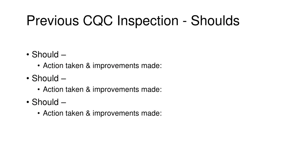 previous cqc inspection shoulds 1