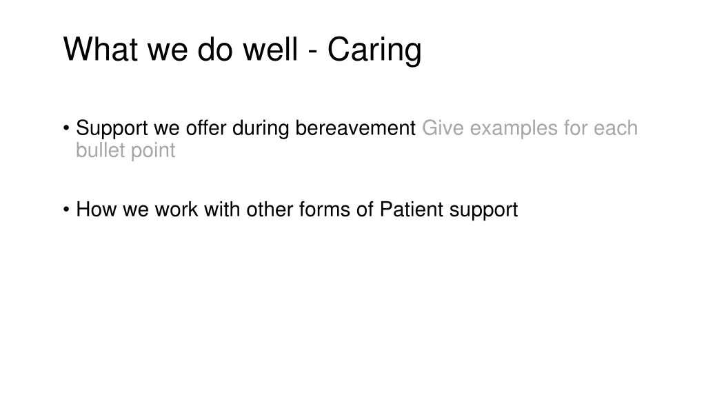 what we do well caring 2