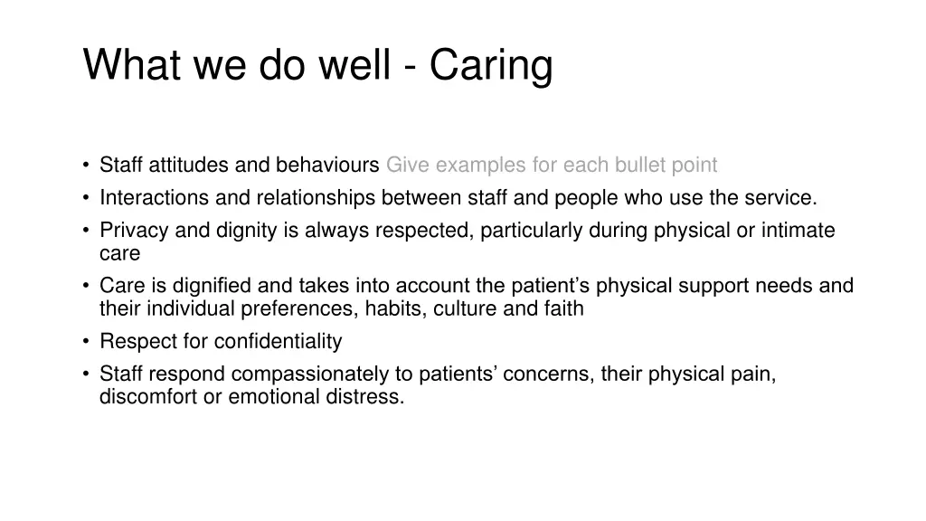 what we do well caring