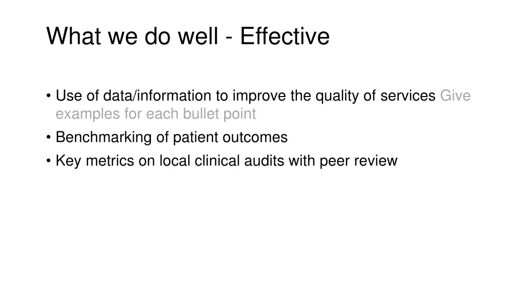 what we do well effective 1