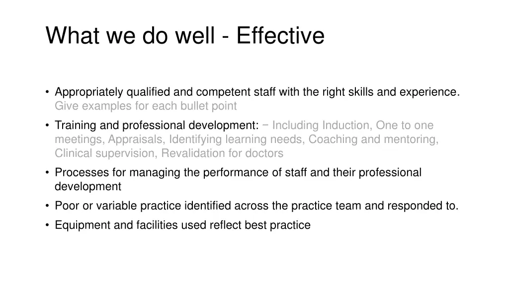 what we do well effective 2