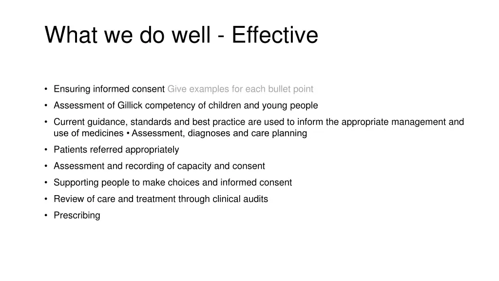 what we do well effective