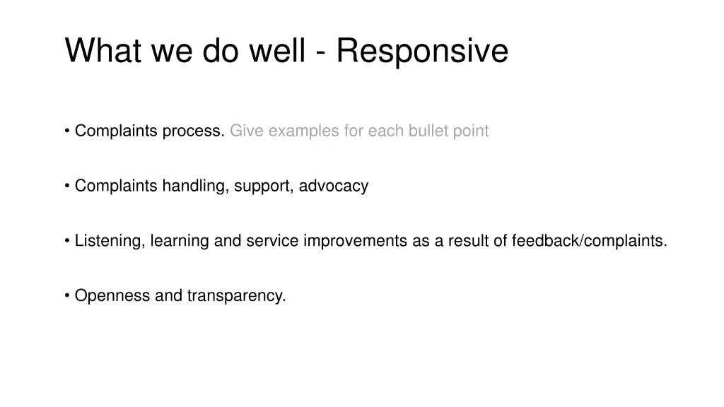 what we do well responsive 3