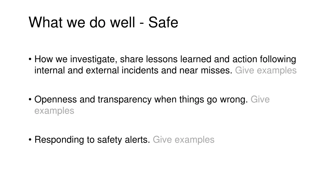 what we do well safe 1