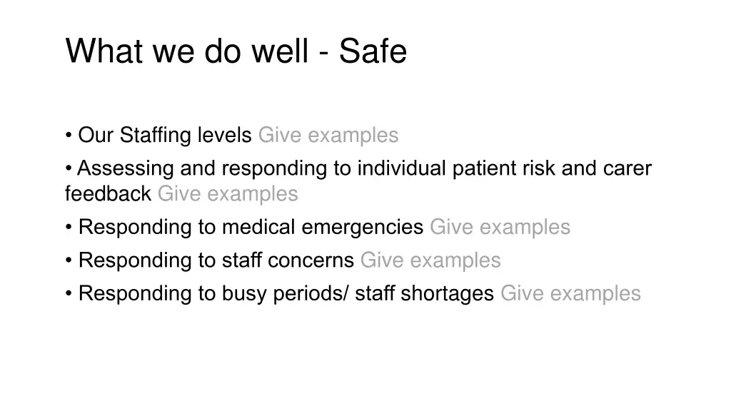 what we do well safe 3