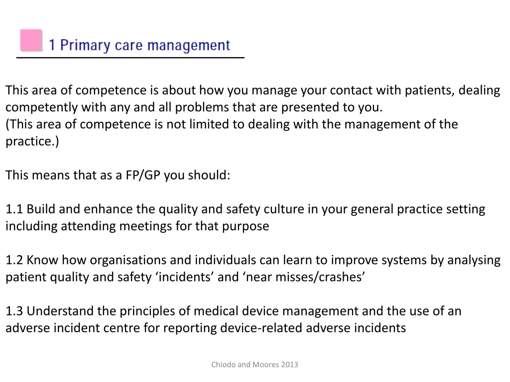 this area of competence is about how you manage