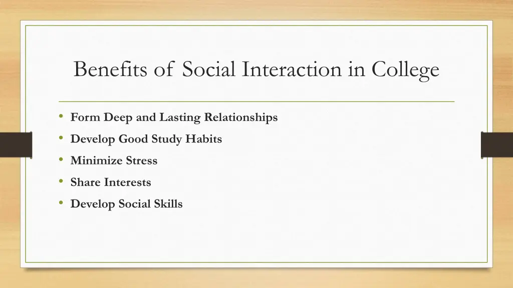 benefits of social interaction in college