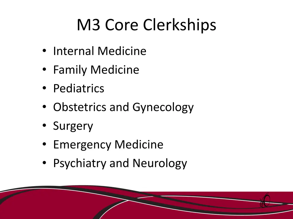 m3 core clerkships