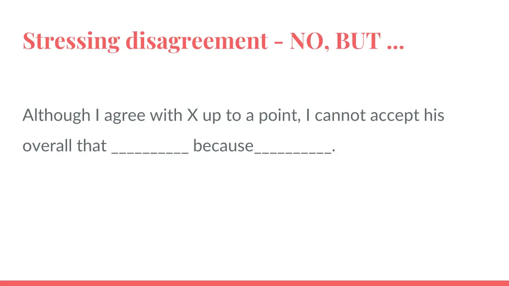 stressing disagreement no but