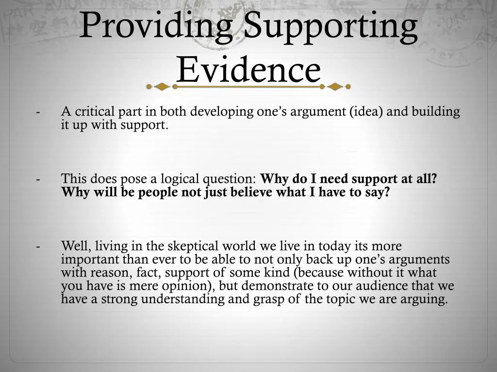 providing supporting evidence