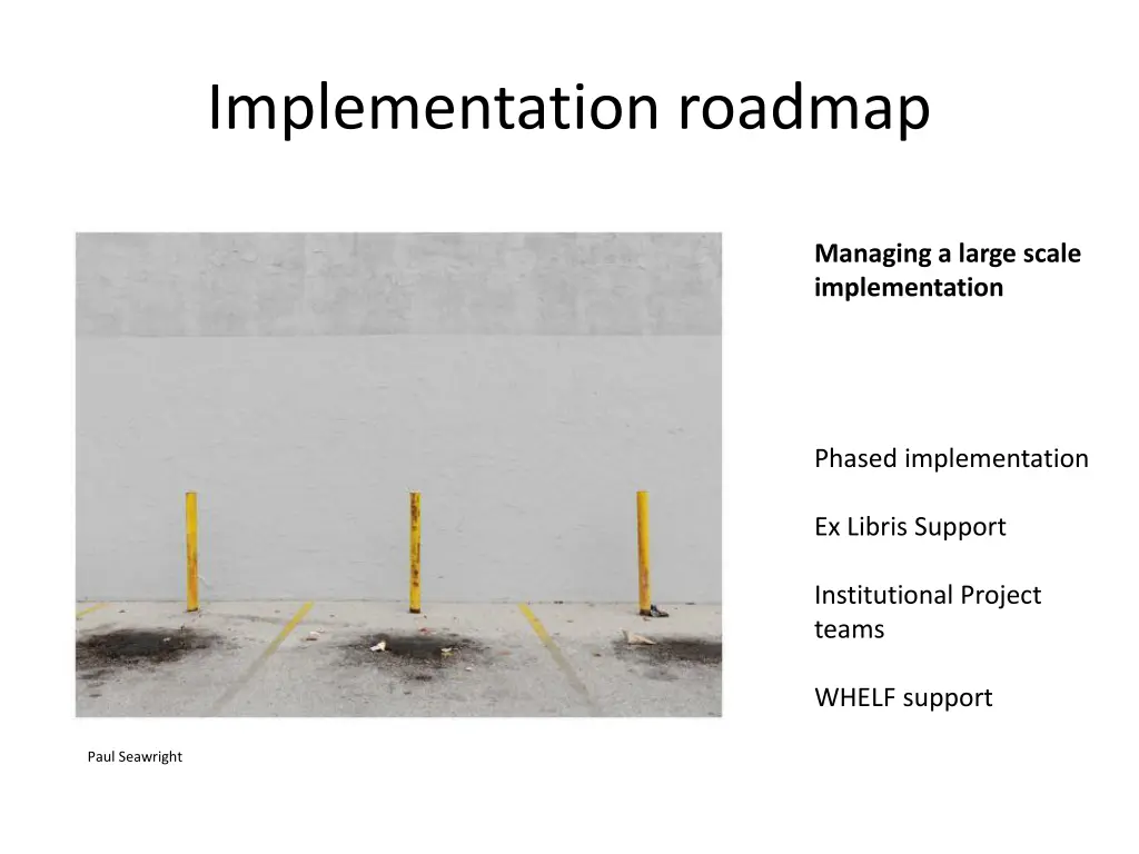 implementation roadmap