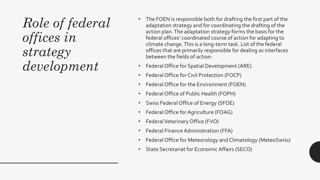role of federal offices in strategy development