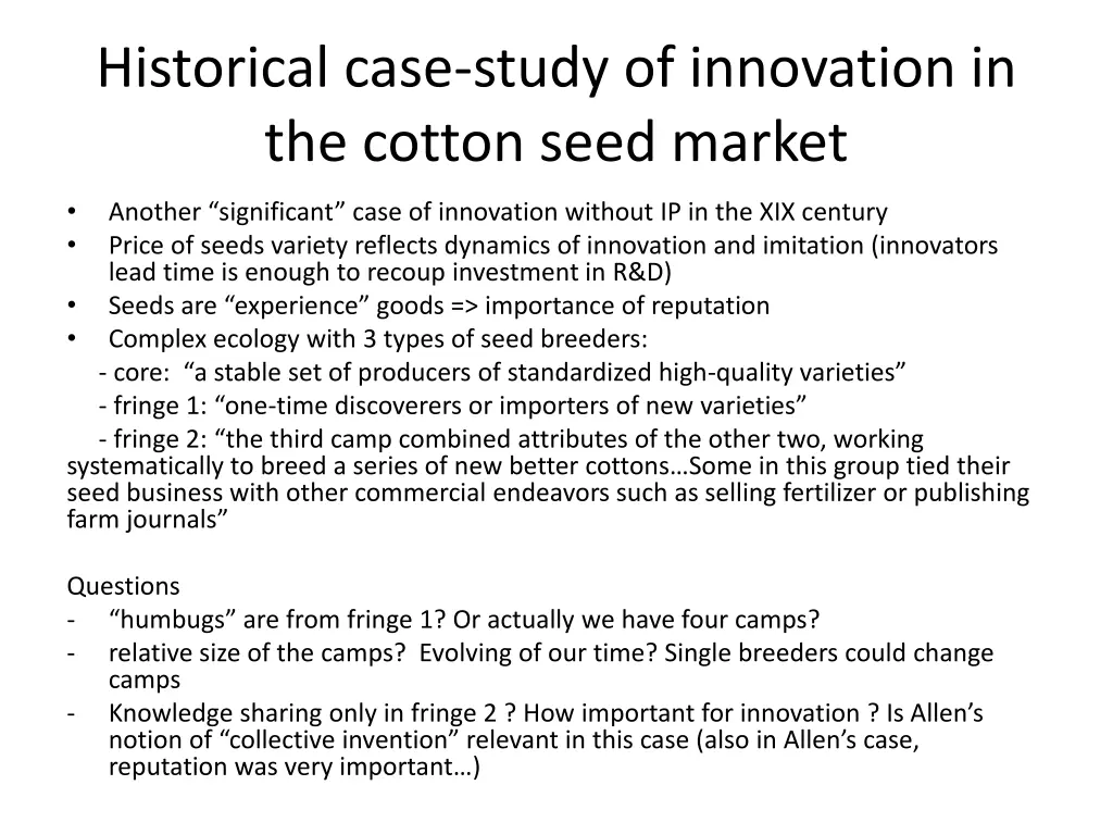 historical case study of innovation in the cotton