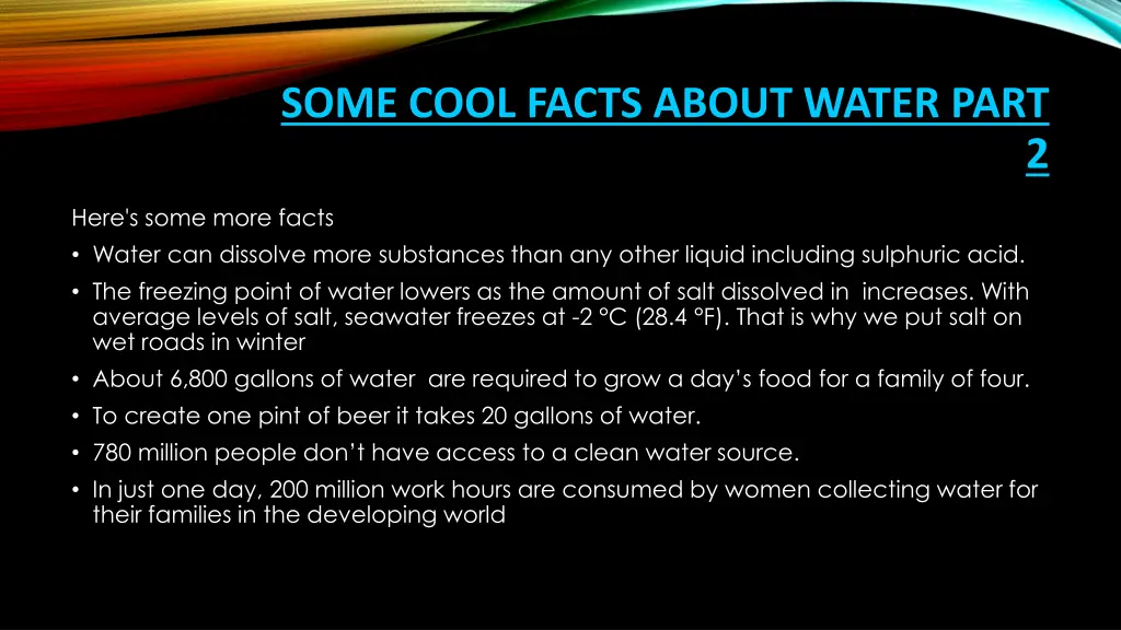 some cool facts about water part 1