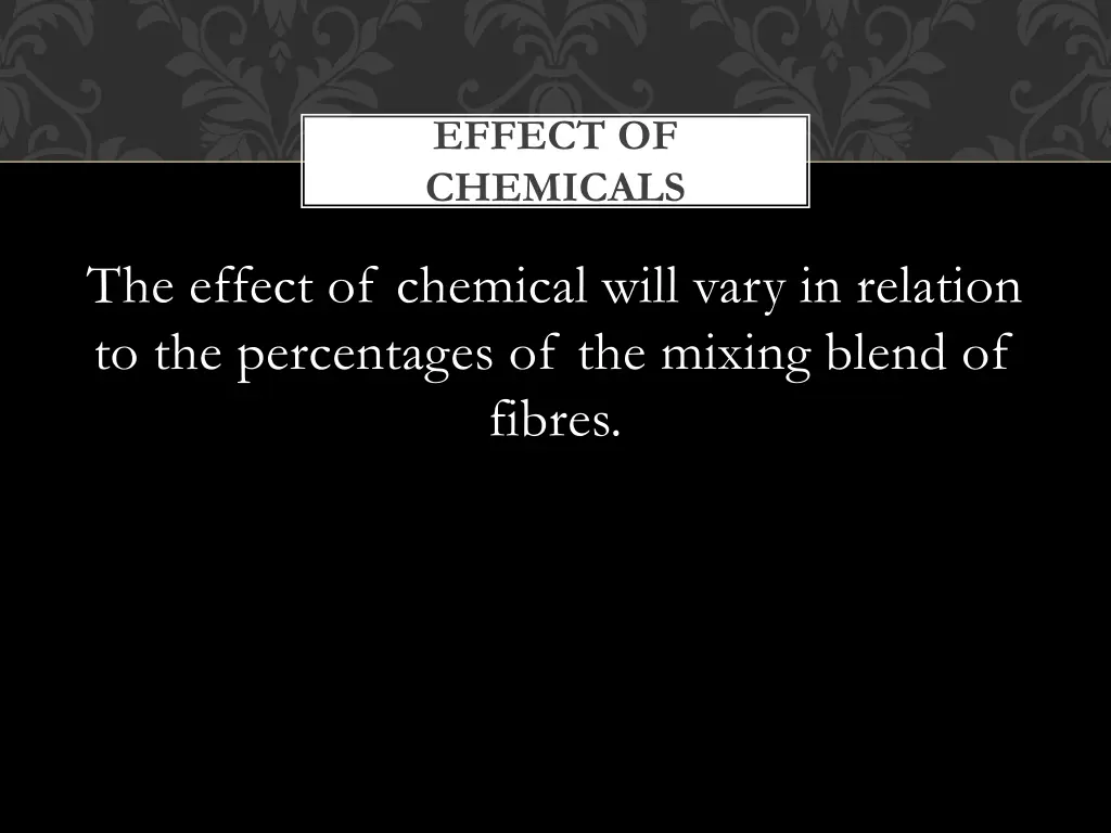 effect of chemicals