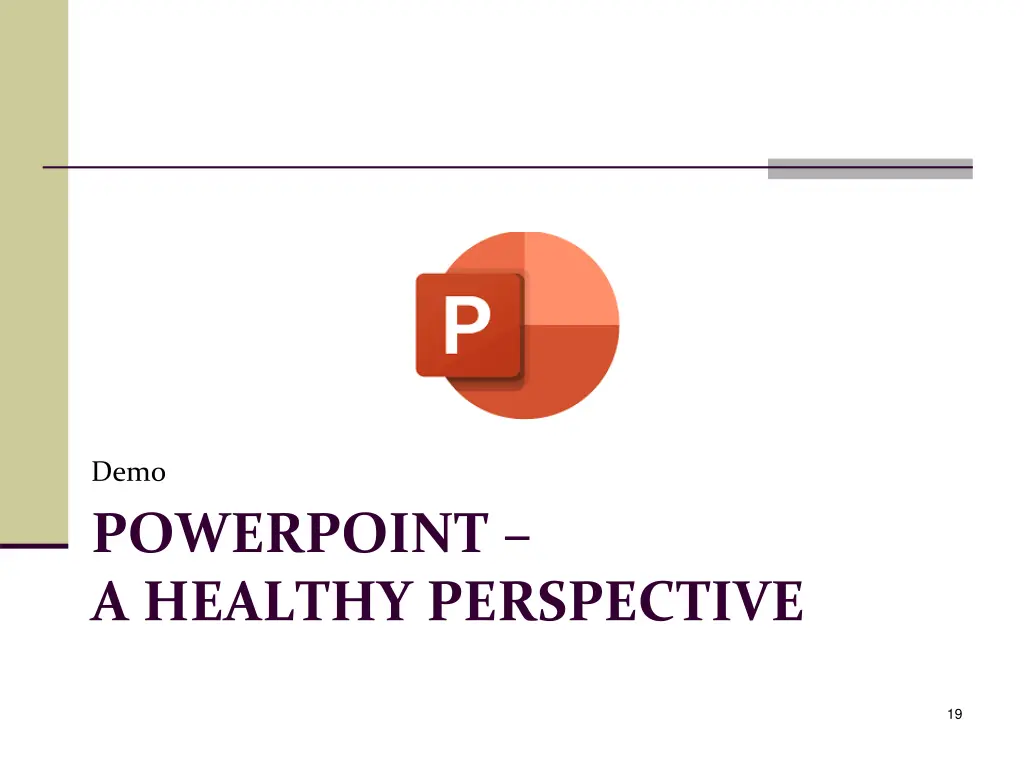 demo powerpoint a healthy perspective