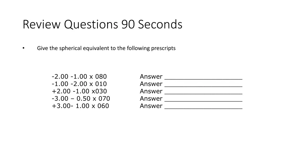 review questions 90 seconds