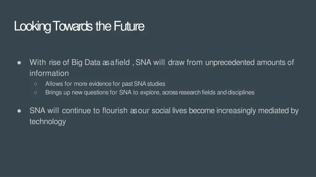 looking towards thefuture