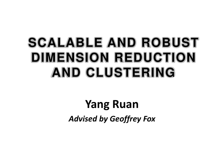scalable and robust dimension reduction