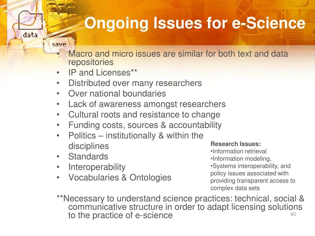 ongoing issues for e science