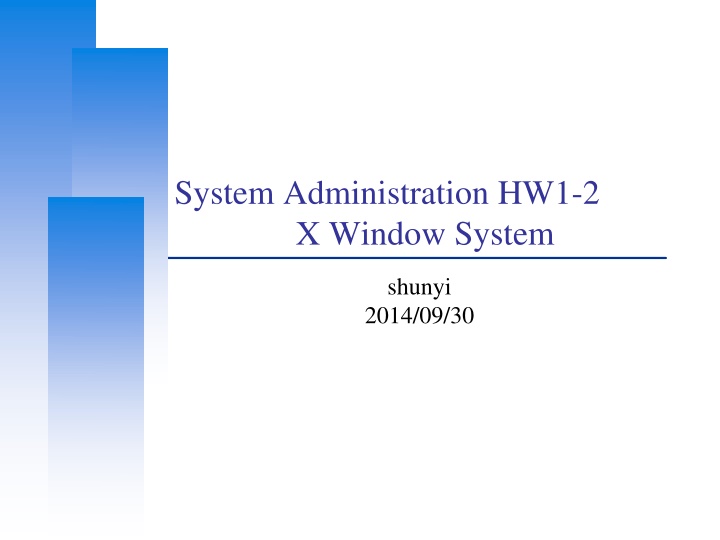 system administration hw1 2 x window system