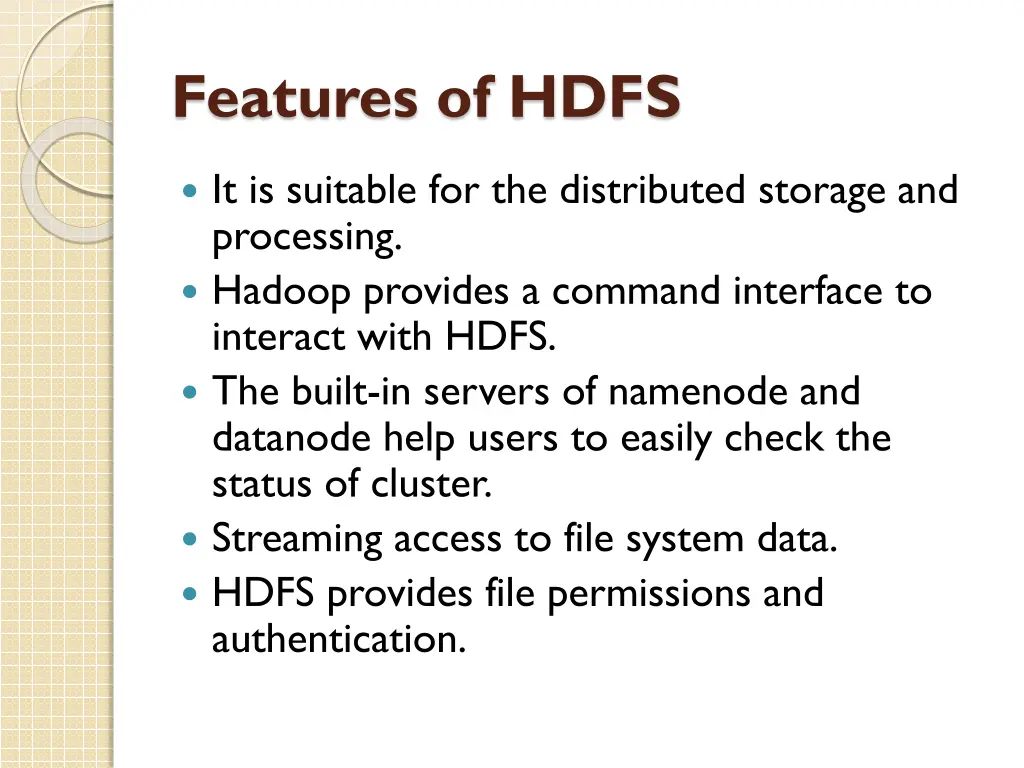 features of hdfs