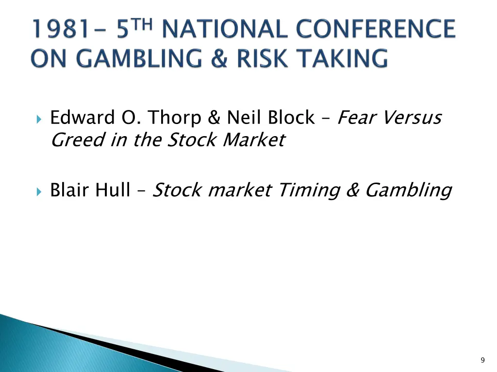 edward o thorp neil block fear versus greed
