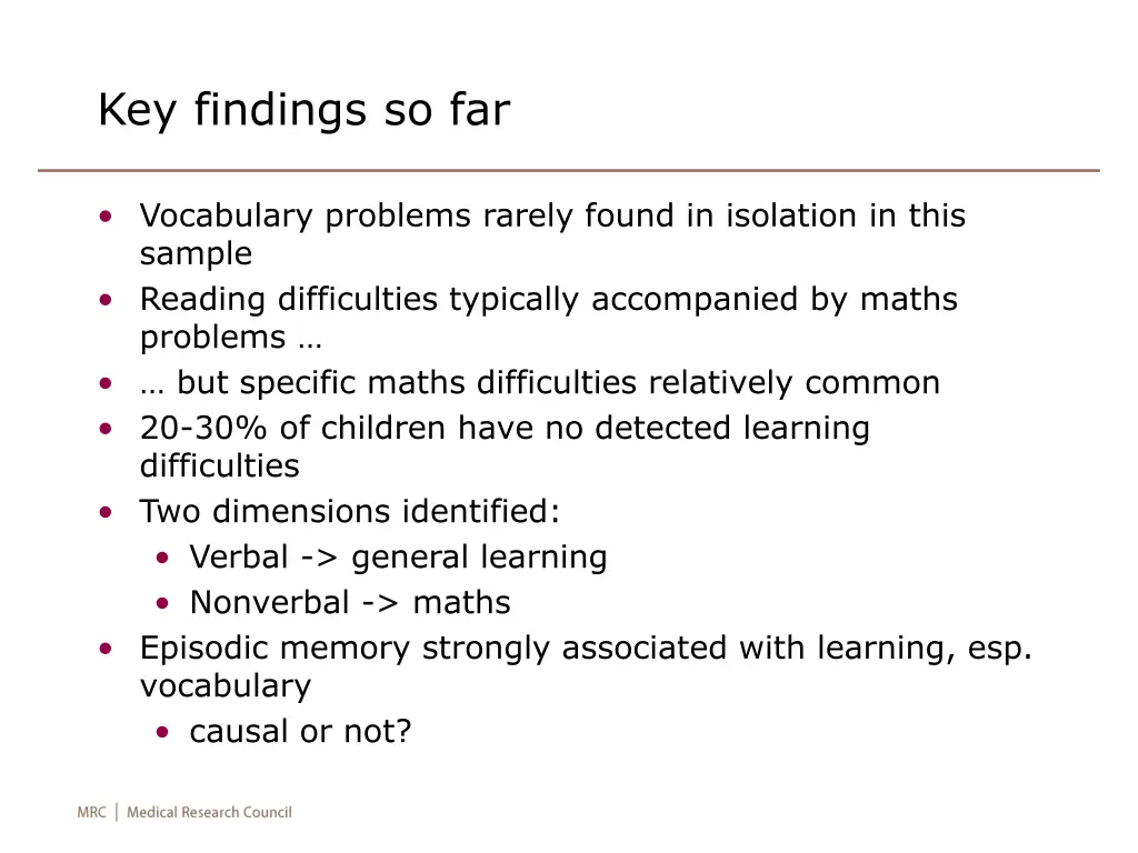 key findings so far