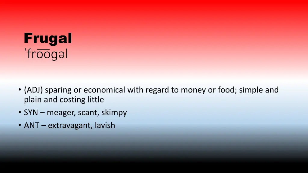 frugal fro o l