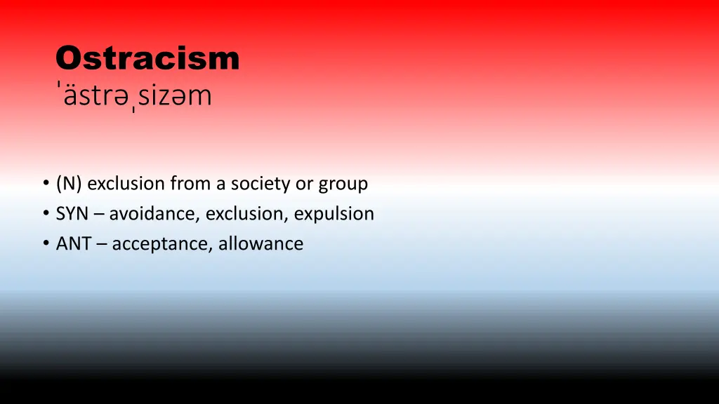 ostracism str siz m